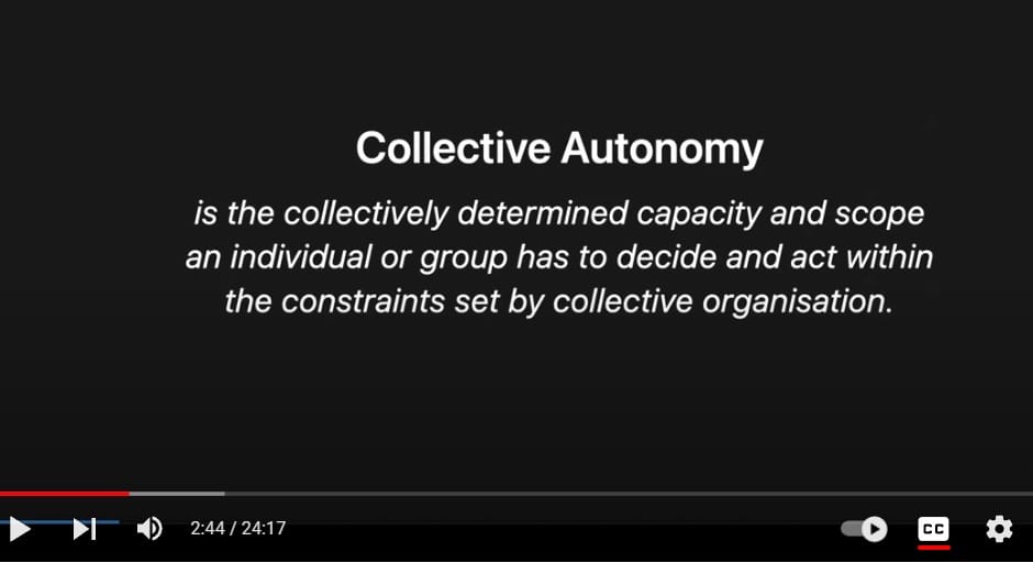 Video presentation slide quoting a defintion of collective autonomy from the book by Thomas Swan