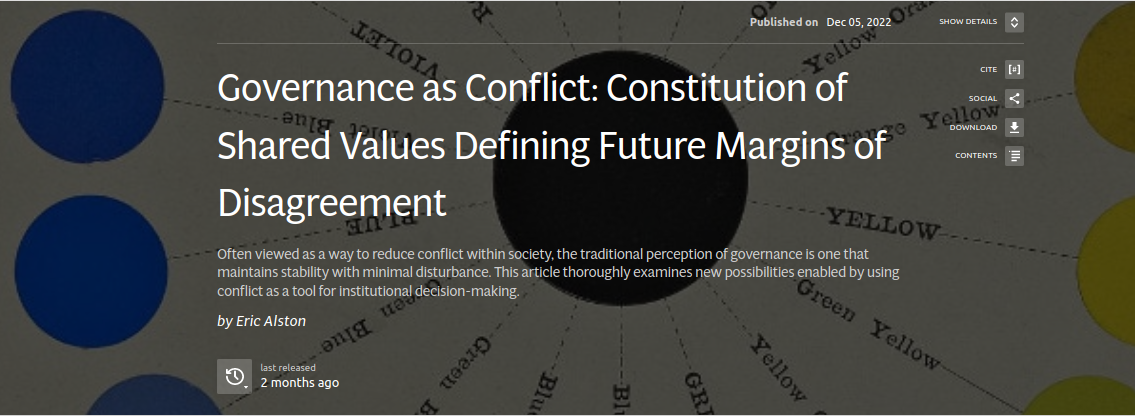 An Introduction to: “Governance as Conflict: Constitution of Shared Values Defining Future Margins of Disagreement”