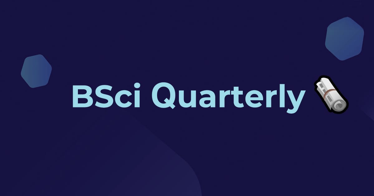 BSci Quarterly Newsletter - Q2 2023